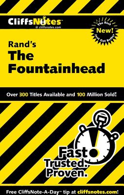 CliffsNotes on Rand's The Fountainhead (CliffsNotes on Literature)