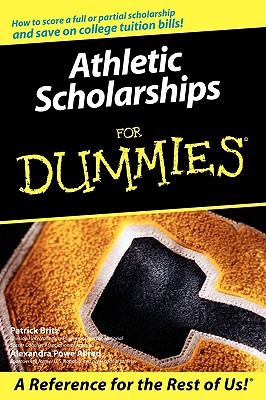 Athletic Scholarships For Dummies