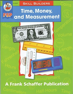 Carson Dellosa Time, Money, and Measurement Resource Workbook 1st2nd Grade, 128pgs (Skill Builders)