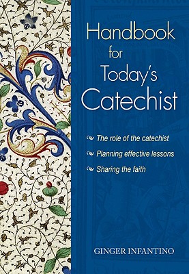 Handbooks for Today's Catechist (Catholic Handbook)