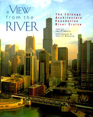Image for A View from the River: The Chicago Architecture Foundation's River Cruise (Pomegranate Catalog)