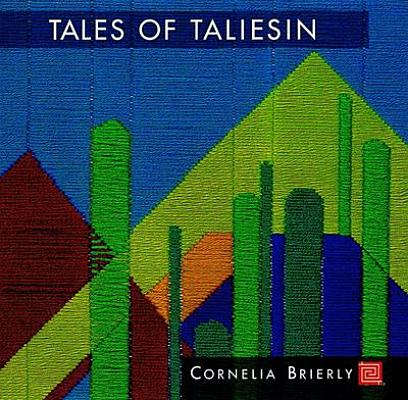 Tales of Taliesin: A Memoir of Fellowship