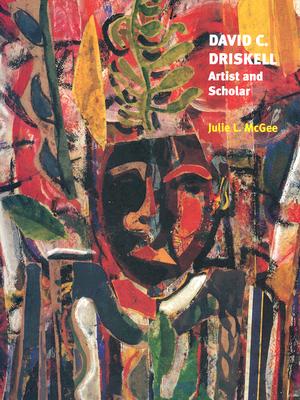 David C. Driskell: Artist and Scholar