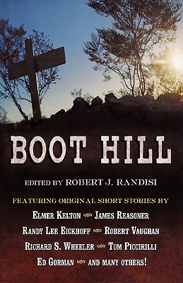 Boot Hill: An Anthology of the West