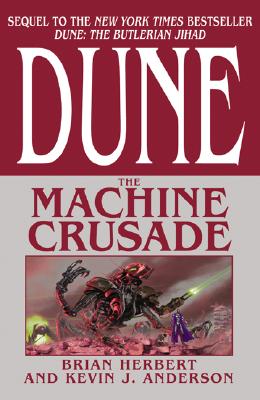 DUNE: THE MACHINE CRUSADE (signed)