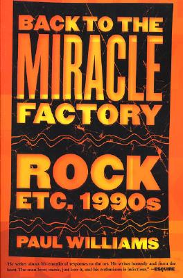 Back to the Miracle Factory: Rock Etc. 1990's