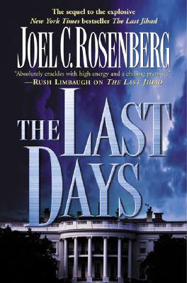 Image for The Last Days (Political Thrillers Series #2)