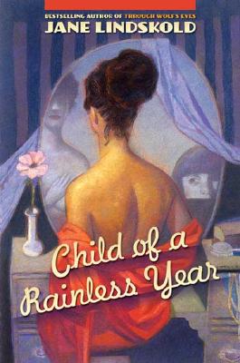 Child Of A Rainless Year