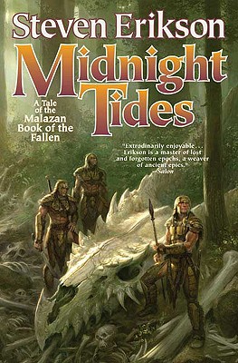 Midnight Tides : A Tale of the Malazan Book of the Fallen