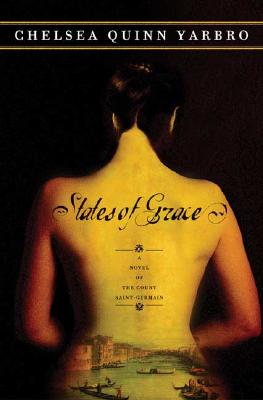 States of Grace: A Novel of the Count Saint-Germain (St. Germain)