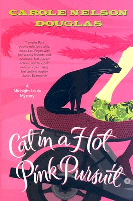 Cat in a Hot Pink Pursuit: A Midnight Louie Mystery (Midnight Louie Mysteries)