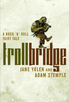 TROLLBRIDGE (signed)