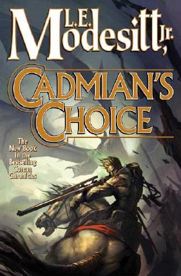 Image for Cadmian's Choice: The Fifth Book Of The Corean Chronicles Cadmian's Choice: The Fifth Book Of The Corean Chronicles
