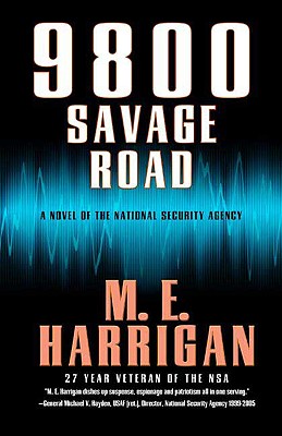 Image for 9800 Savage Road: A Novel of the National Security Agency