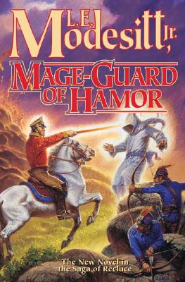 Mage-Guard of Hamor (Saga of Recluce)