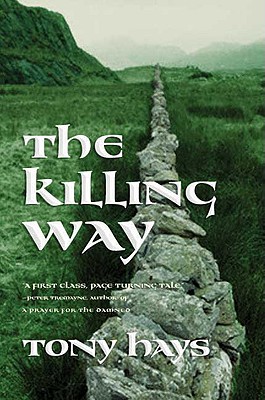 THE KILLING WAY - AN ARTHURIAN MYSTERY