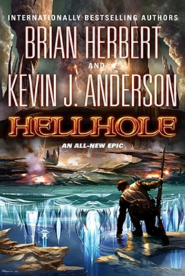 Hellhole (The Hellhole Trilogy)