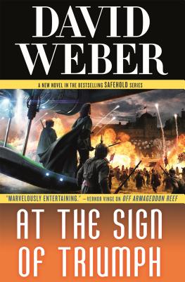 At the Sign of Triumph: A Novel in the Safehold Series