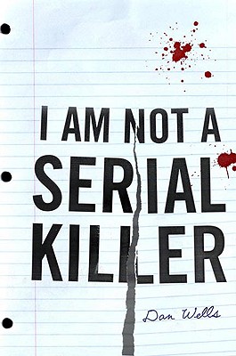 I Am Not A Serial Killer [SIGNED]