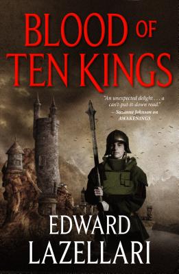 Blood of Ten Kings: Guardians of Aandor, Book Three