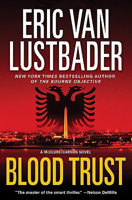 Blood Trust (Jack McClure/Alli Carson Novels)