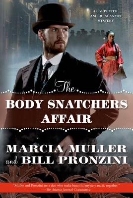 BODY SNATCHERS AFFAIR: A CARPENTER AND QUINCANNON MYSTERY