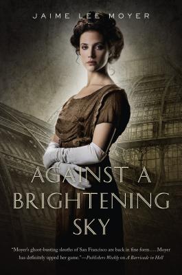 Image for Against a Brightening Sky (Delia Martin, 3)