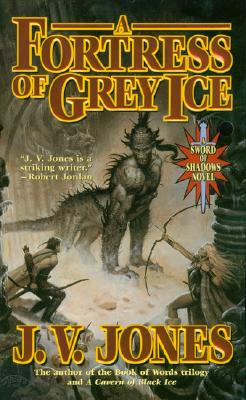 Fortress of Grey Ice, A