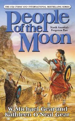 Image for People of the Moon (North America's Forgotten Past)