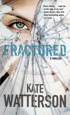 Image for Fractured: A Thriller (Detective Ellie MacIntosh)