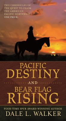 Image for Pacific Destiny and Bear Flag Rising