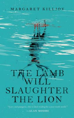 The Lamb Will Slaughter the Lion (Danielle Cain)