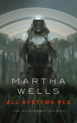 Image for ALL SYSTEMS RED (MURDERBOT DIARIES, NO 1)