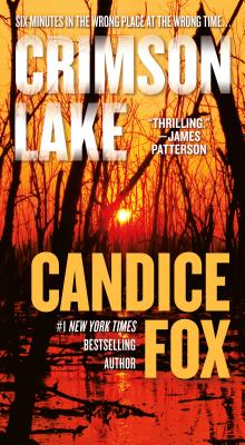 Crimson Lake: A Novel (Crimson Lake, 1)