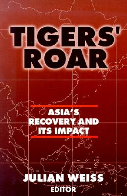 Tigers' Roar: Asia's Recovery and Its Impact