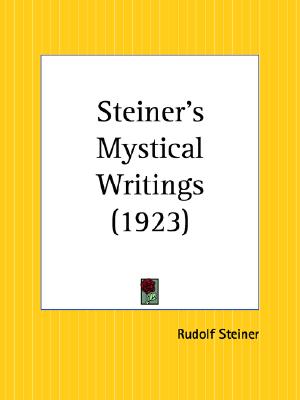 Steiner's Mystical Writings 1923