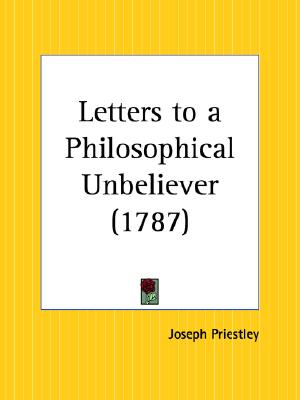 Letters to a Philosophical Unbeliever