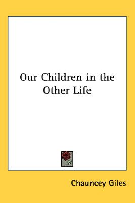 Our Children in the Other Life