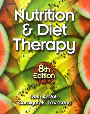 Image for Nutrition and Diet Therapy (Nutrition & Diet Therapy)
