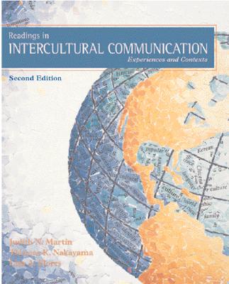 Readings in Intercultural Communication: Experiences and Contexts