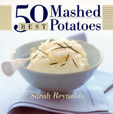 Image for 50 Best Mashed Potatoes (365 Ways Series)
