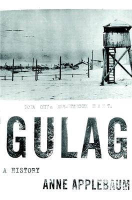 Gulag: A History