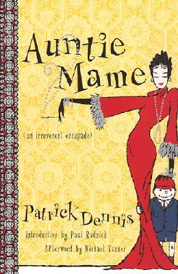 Image for Auntie Mame: An Irreverent Escapade