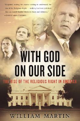 Image for With God On Our Side: The Rise of the Religious Right in America With God On Our Side: The Rise of the Religious Right in America