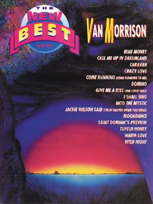 The New Best of Van Morrison: Piano, Vocal, Guitar Morrison, Van