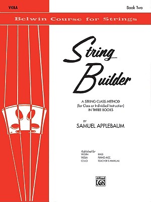 String Builder, Bk 2: A String Class Method (for Class or Individual Instruction) - Viola (Belwin Course for Strings, Bk 2)