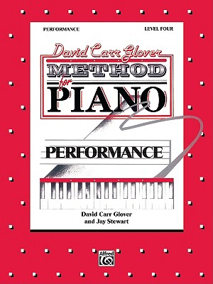 David Car Glover Method for Piano / Performance / Level Four