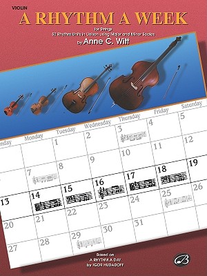 A Rhythm a Week (Based on A Rhythm a Day by Igor Hudadoff): Violin