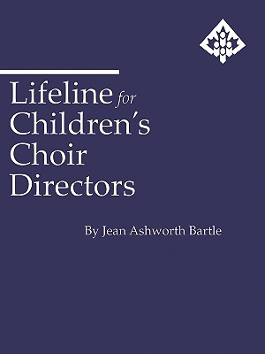 Lifeline for Children's Choir Directors