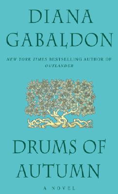 Drums Of Autumn (#4 Outlander Series)